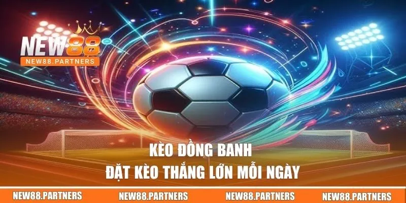 Kèo đồng banh